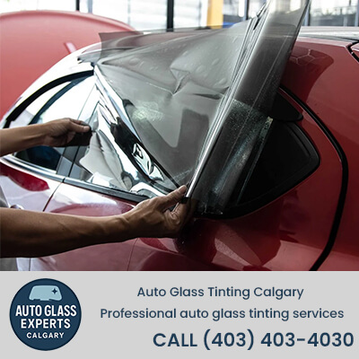 Auto Glass Tinting Calgary